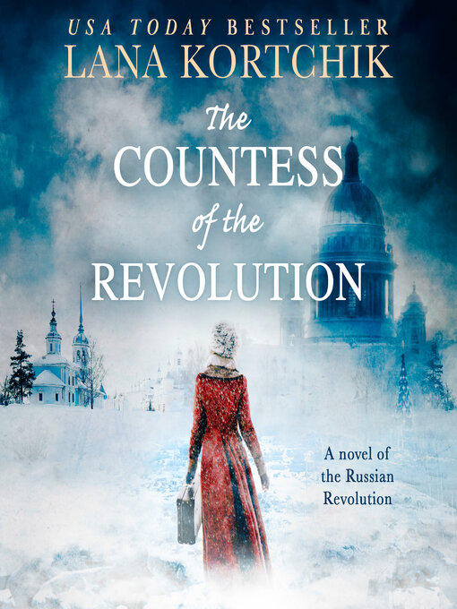 Title details for The Countess of the Revolution by Lana Kortchik - Available